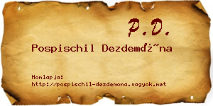 Pospischil Dezdemóna névjegykártya